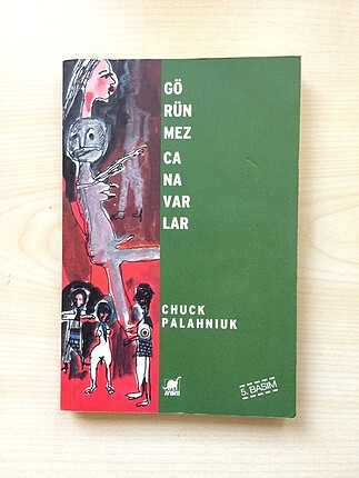 Chuck Palahniuk - Görünmez Canavarlar