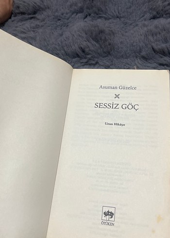 Sessiz Göç - Asuman Güzelce - Görsel 3