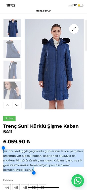 Trenç marka.harika bir şişme kaban.fakat anneme küçük geldi.