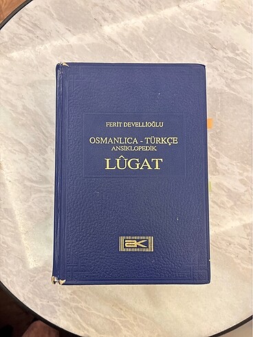 OSMANLICA - TÜRKÇE ANSİKLOPEDİK LÜGAT