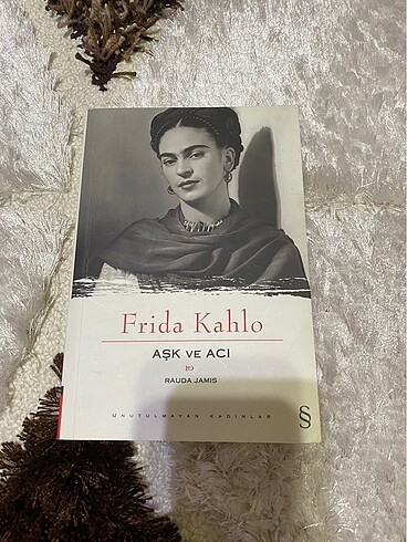 Aşk ve Acı - Frida Kahlo