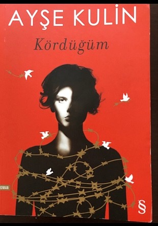 Ayşe Kulin - Kördüğüm