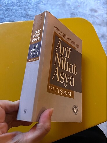  Arif Nihat Asya İhtişamı / yavuz Bülent
