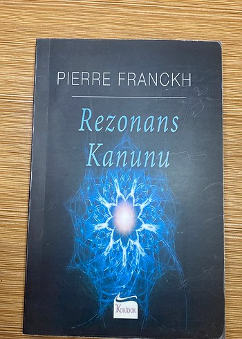 Pierre Franckh - Rezonans Kanunu