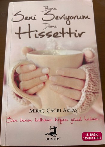 Seni Seviyorum Deme Hissettir - Miraç Çağrı Aktaş