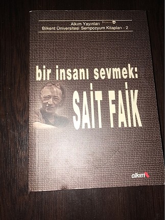 Bir İnsanı Sevmek - Sait Faik