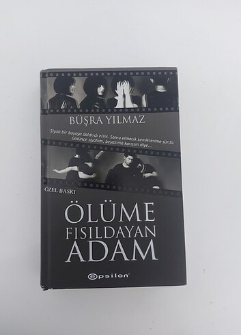 Ölüme Fısıldayan Adam Büşra Yılmaz 