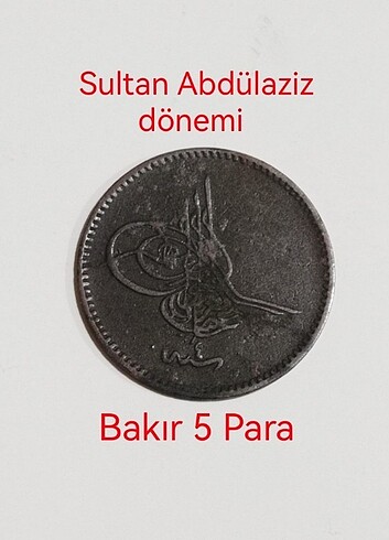  SULTAN ABDÜLAZİZ DÖNEMİ 1861 TARİHLİ BAKIR 5 PARA