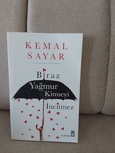 Biraz Yağmur kimseyi incitmez