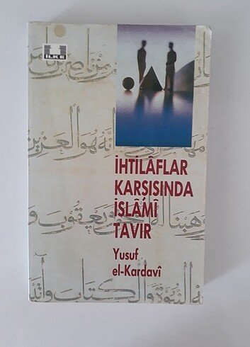 İhtilaflar Karşısında İslami Tavır / Yusuf el-Kardavi