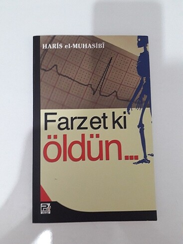Farz Et Ki Öldün / Haris el-Muhasibi