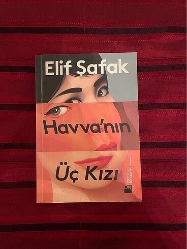 Elif Şafak - Havva?nın Üç Kızı