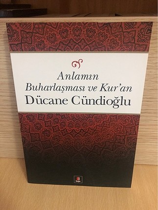 Anlamın Buharlaşması ve Kur?an