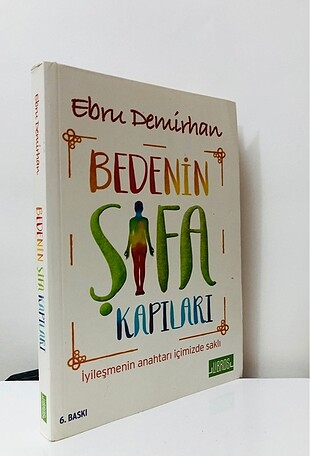 Bedenin Şifa Kapıları/Ebru Demirhan