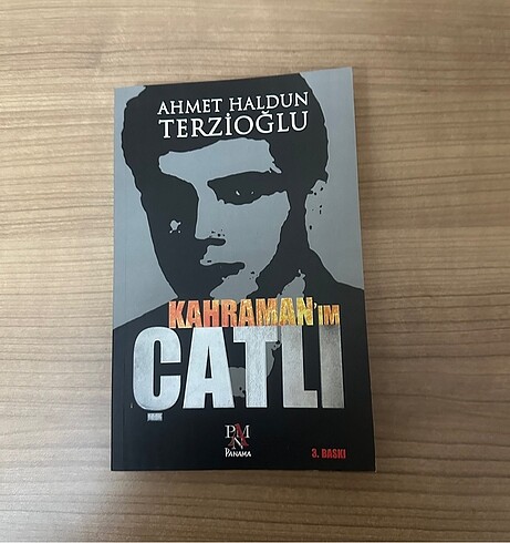 Kahramanım Çatlı