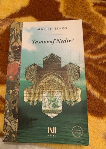 Tasavvuf Nedir? - Martin Lings