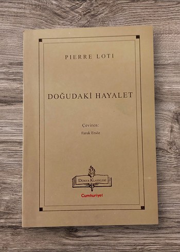Doğudaki Hayalet - Pierre Loti