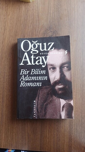 Oğuz Atay bir bilim adamının romani