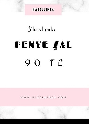 3 penye şal 90 TL 