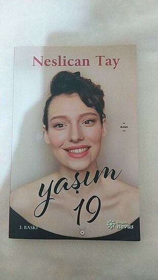 Neslican Tay- Yaşım 19
