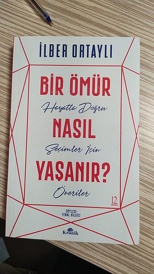 Bir ömür nasıl yaşanır 