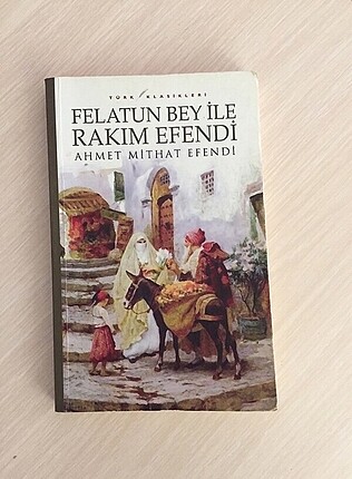 Felatun bey ile rakım