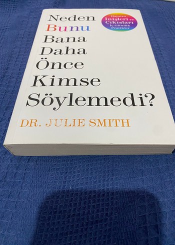 Neden Bunu Bana Daha Önce Kimse Söylemedi? Kitap