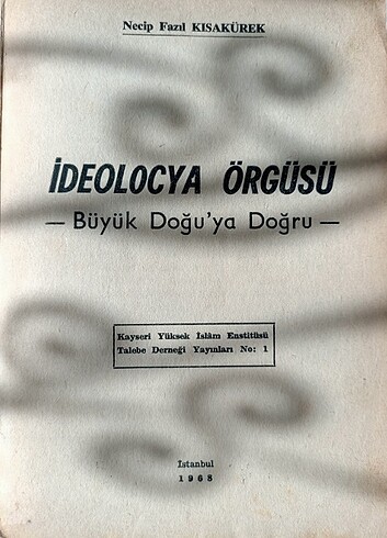  Necip Fazıl -İdeolocya Örgüsü (1968)