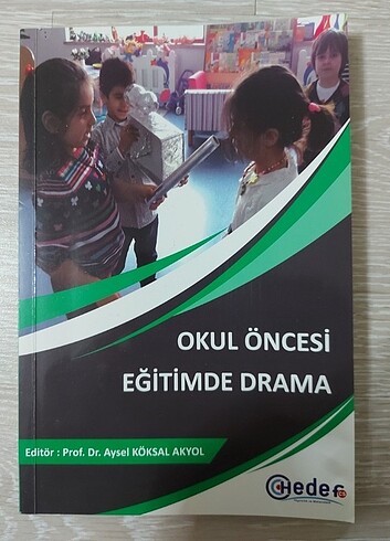 OKUL ÖNCESİ EĞİTİMDE DRAMA Hedef Yayınları 