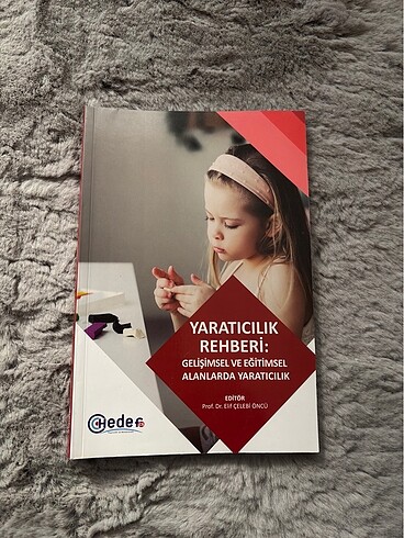 Yaratıcılık Rehberi Gelişimsel ve Eğitimsel Alanlarda Yaratıcılı