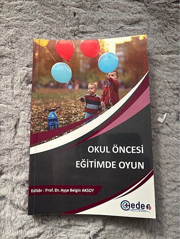 Okul Öncesi Eğitimde Oyun