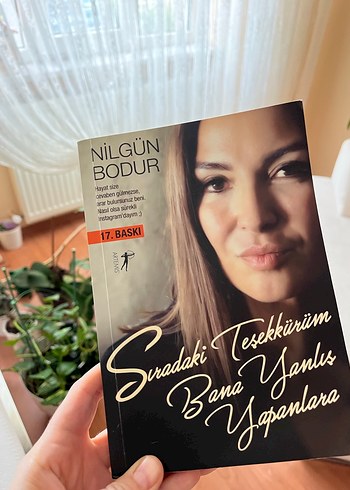 Sıradaki Teşekkürüm Bana Yanlış Yapanlara - Nilgün Bodur