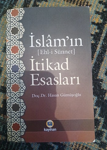İslam'ın İtikad Esasları - Doç. Dr. Hasan Gümüşoğlu