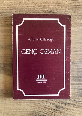 Genç Osman - A.Turan Oflazoğlu