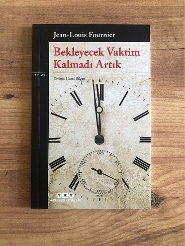 Bekleyecek Vaktim Kalmadı Artık