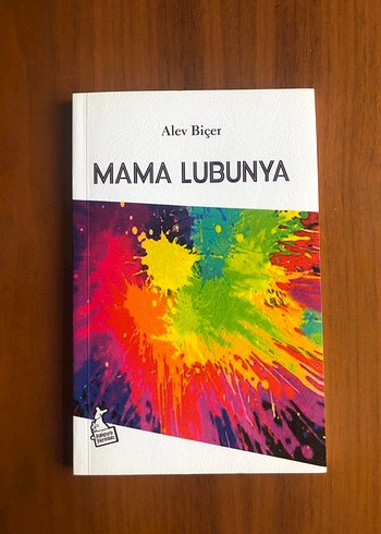 Mama Lubunya - Alev Biçer Romanı