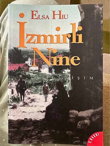 İzmirli Nine-Elsa Hiu
