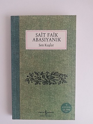 Son Kuşlar / Sait Faik Abasıyanık