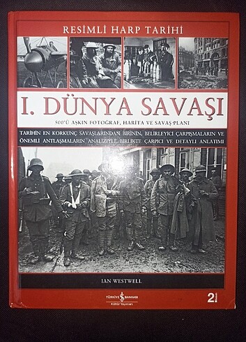 RESİMLİ HARP TARİHİ 1. DÜNYA SAVAŞI