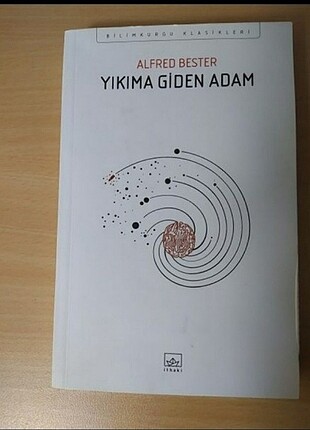Alfred Bester - Yıkıma Giden Adam