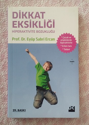 Dikkat Eksikliği ve Hiperaktivite Bozukluğu Kitabı