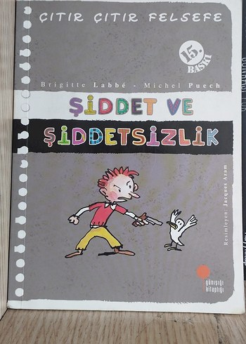 Şiddet ve Şiddetsizlik Çocuk Kitabı