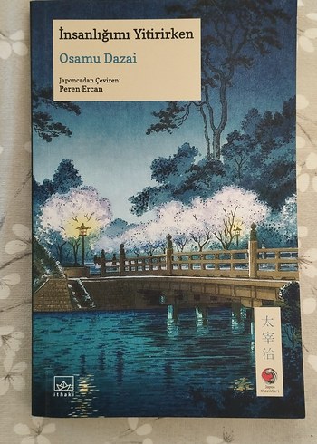 İnsanlığımı Yitirirken - Osamu Dazai