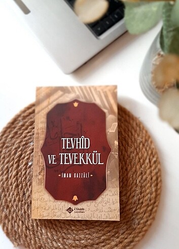 Tevhid ve Tevekkül 