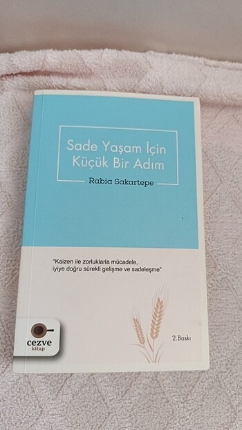 Sade bir yaşam için küçük bir adım kitabı 