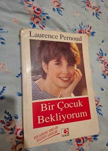 Bir Çocuk Bekliyorum - Laurence Pernoud