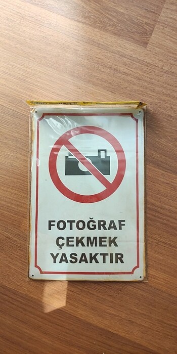 Fotoğraf çekmek yasaktır metal tabela