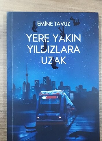 Emine Tavuz Yere Yakın Yıldızlara Uzak