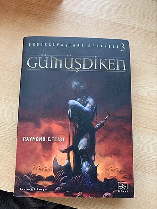 Gümüşdiken- Raymond E.Feist