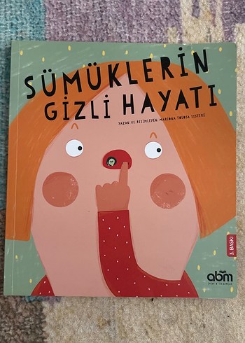 Sümüklerin Gizli Hayatı Çocuk Kitabı